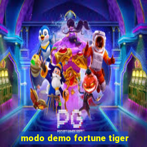 modo demo fortune tiger